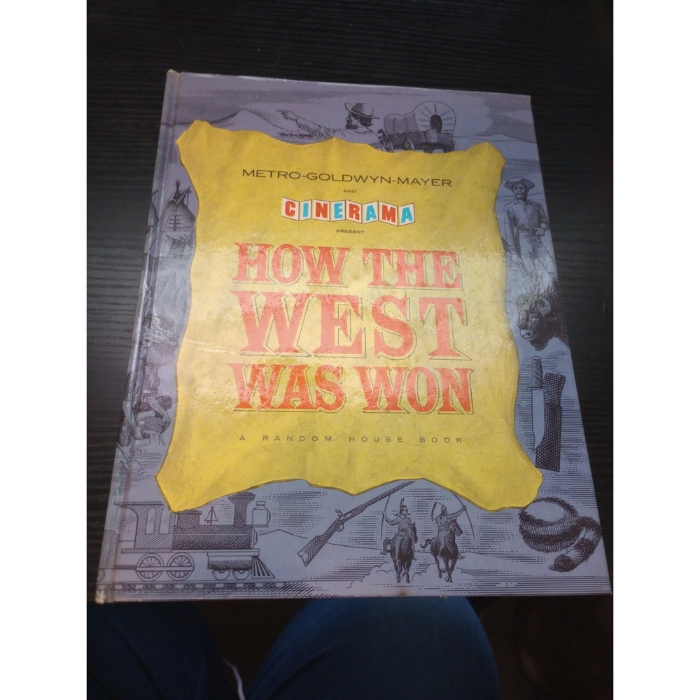 1963 How the West Was Won MGM Movie Book Gregory Peck John Wayne Random House